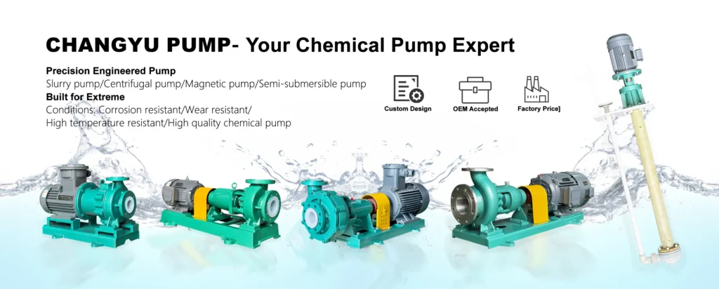 CHANGYU PUMP-Your Chemical Pump Expert