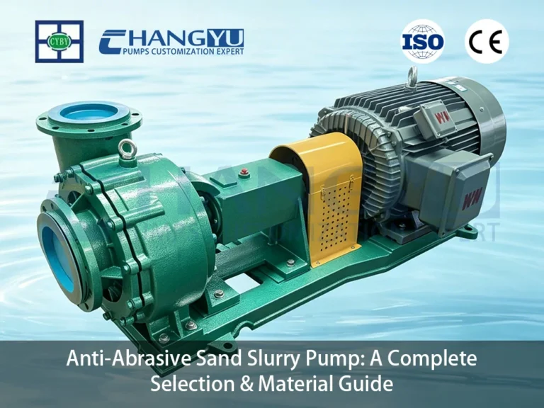Anti-Abrasive Sand Slurry Pump A Complete Selection & Material Guide
