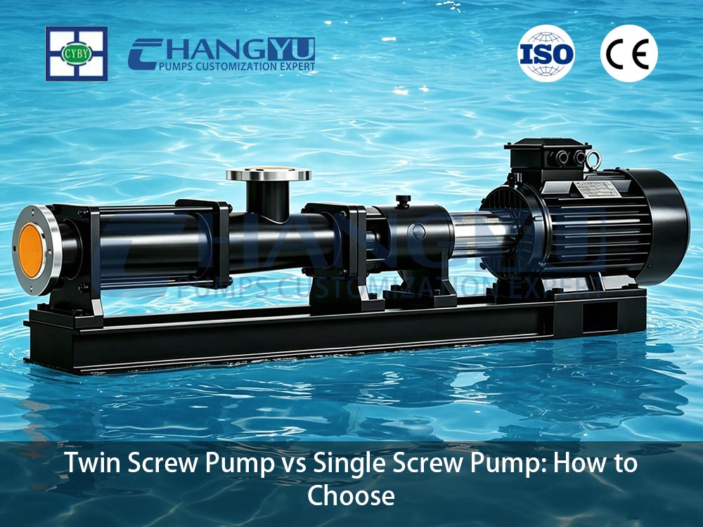 Twin Screw Pump vs Single Screw Pump How to Choose