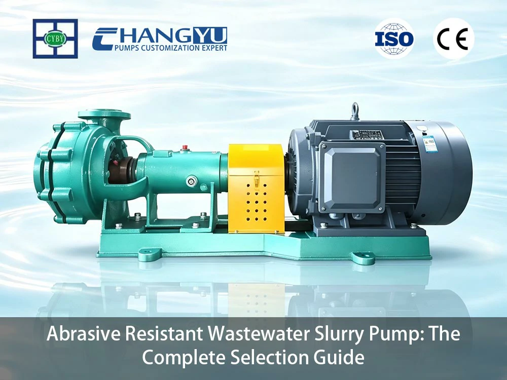 Abrasive Resistant Wastewater Slurry Pump